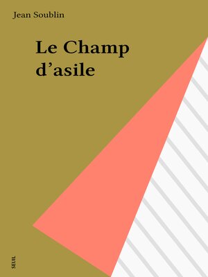 cover image of Le Champ d'asile